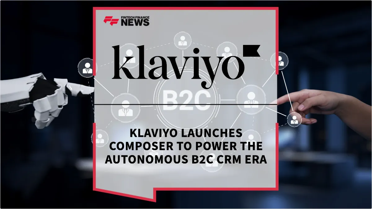 Press Release: Klaviyo Launches Composer to Power the Autonomous B2C CRM Era | Featured Image by FF Spotlight