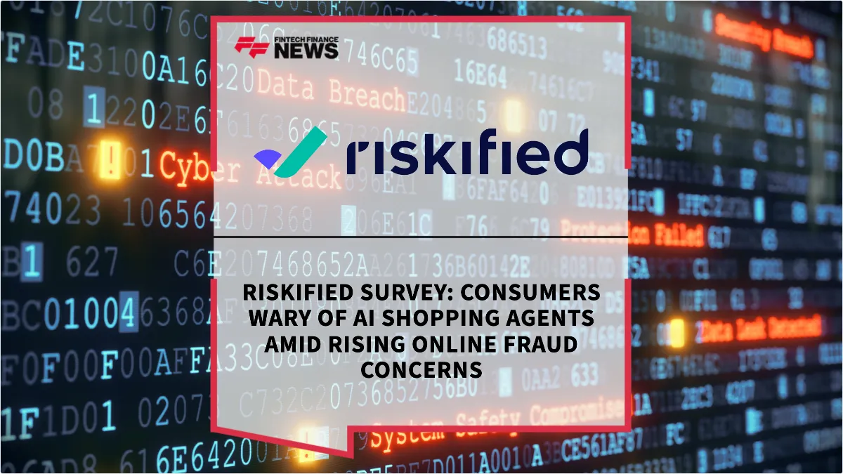 Press Release: Riskified Survey: Consumers Wary of AI Shopping Agents Amid Rising Online Fraud Concerns | Featured Image by FF Spotlight