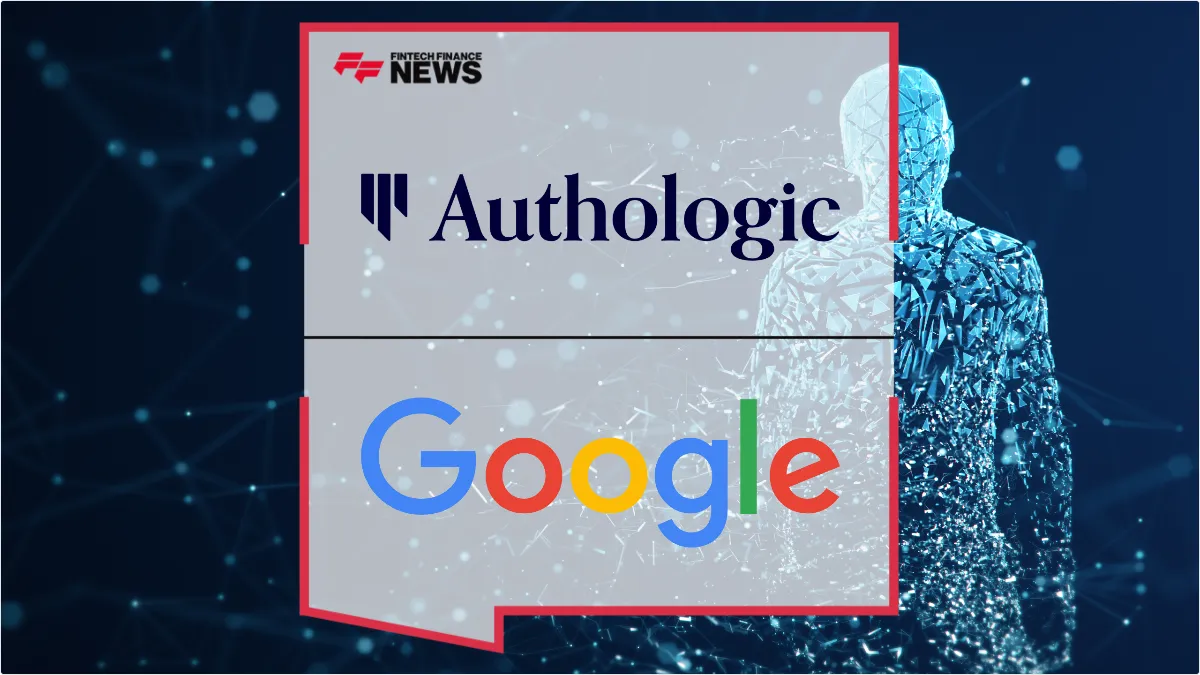 Press Release: Authologic Partners with Google to Enable KYC Verification via Google Wallet Credentials | Featured Image by FF News