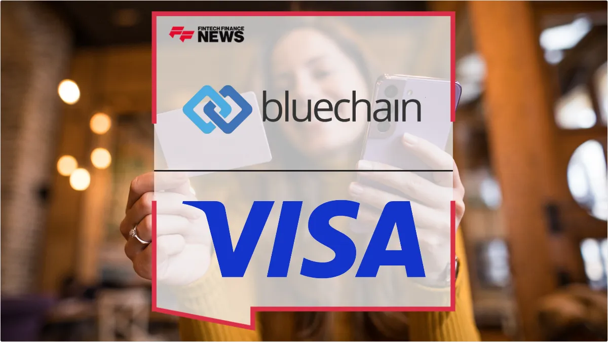 Press Release: Bluechain Joins Visa BPSP Programme to Unlock Card Payments for Non-Card Accepting Suppliers | Featured Image by FF News