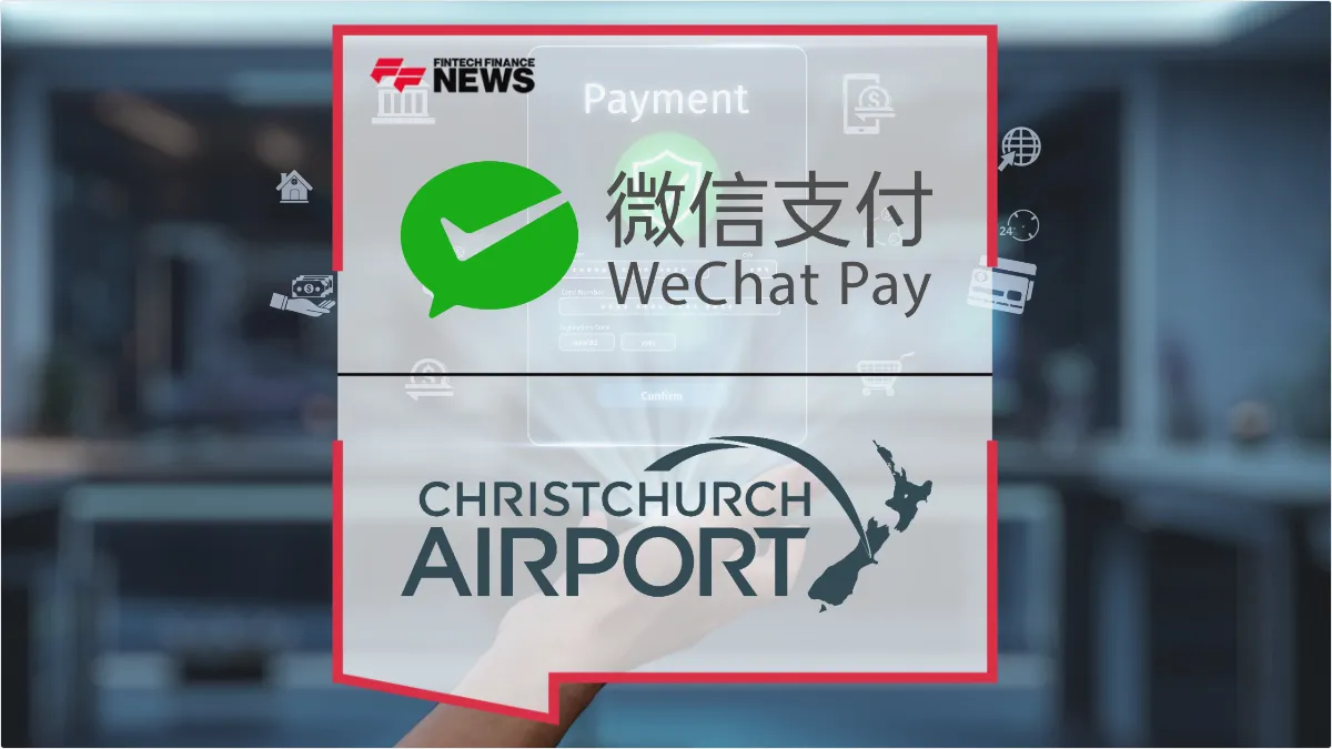 Press Release: Christchurch Airport and Weixin Pay Partner to Boost Digital Payments Across New Zealand | Featured Image by FF News