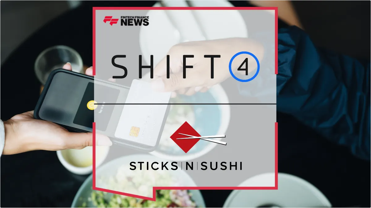 Press Release: Shift4 and Sticks’n’Sushi Partner to Revolutionize Tableside Ordering and Payments Across Europe | Featured Image by FF News
