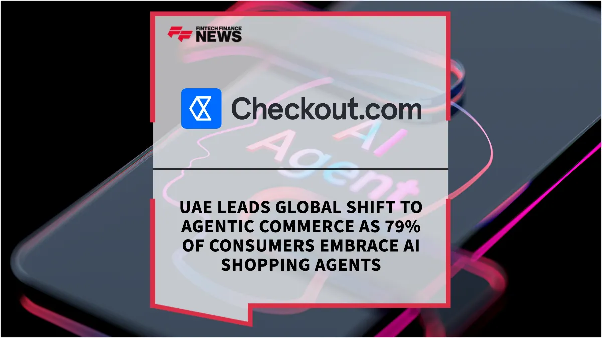 Press Release: UAE Leads Global Shift to Agentic Commerce as 79% of Consumers Embrace AI Shopping Agents | Featured Image by FF News