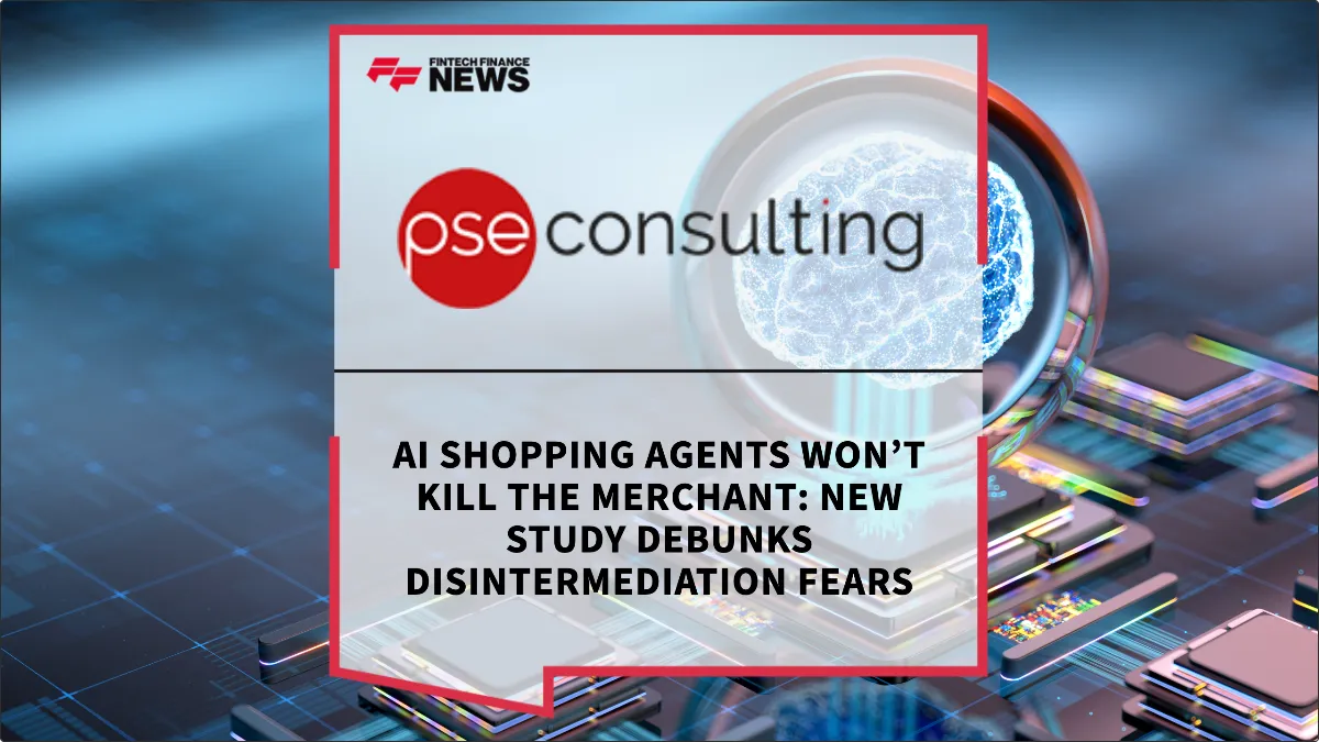 Press Release: AI Shopping Agents Won’t Kill the Merchant: New Study Debunks Disintermediation Fears | Featured Image by FF News
