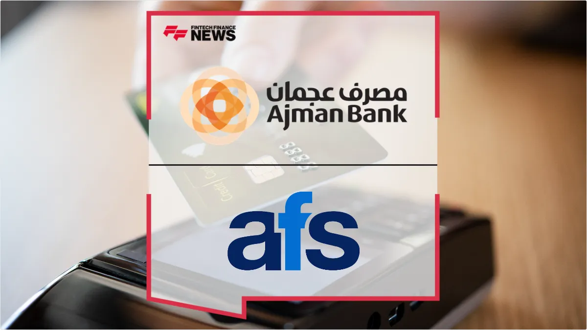 Press Release: Ajman Bank and AFS Partner to Revolutionize Merchant Acquiring in the UAE | Featured Image by FF News