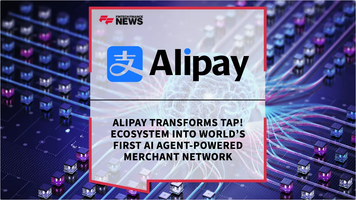Press Release: Alipay Transforms Tap! Ecosystem into World’s First AI Agent-Powered Merchant Network | Featured Image by FF News