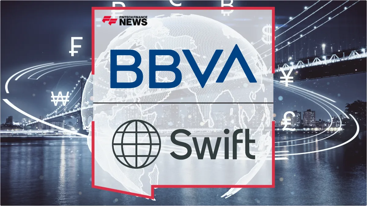 Press Release: BBVA Becomes First Spanish Bank to Launch Swift’s Global Retail Payments Scheme | Featured Image by FF News