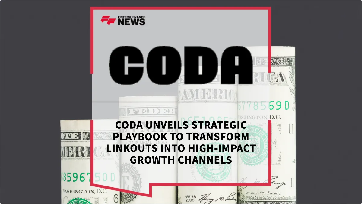 Press Release: Coda Unveils Strategic Playbook to Transform Linkouts into High-Impact Growth Channels | Featured Image by FF News