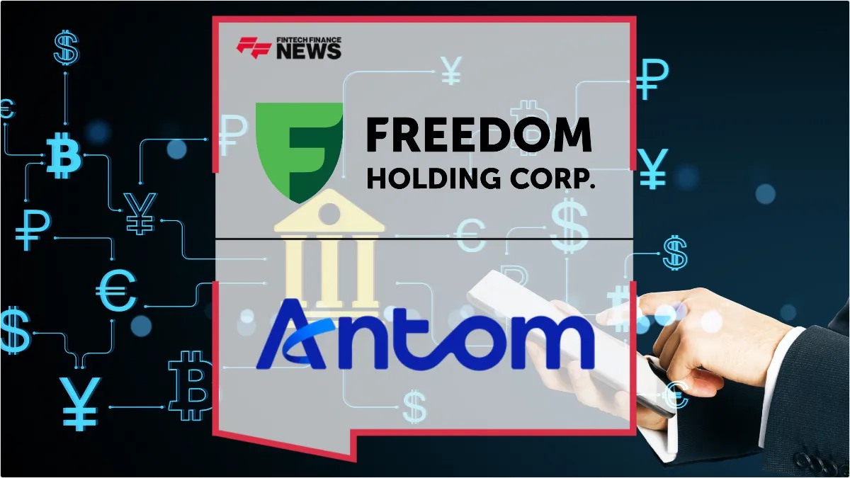 Press Release: Freedom Holding Corp and Antom Partner to Streamline Cross-Border Payments for Kazakhstan | Featured Image by FF News