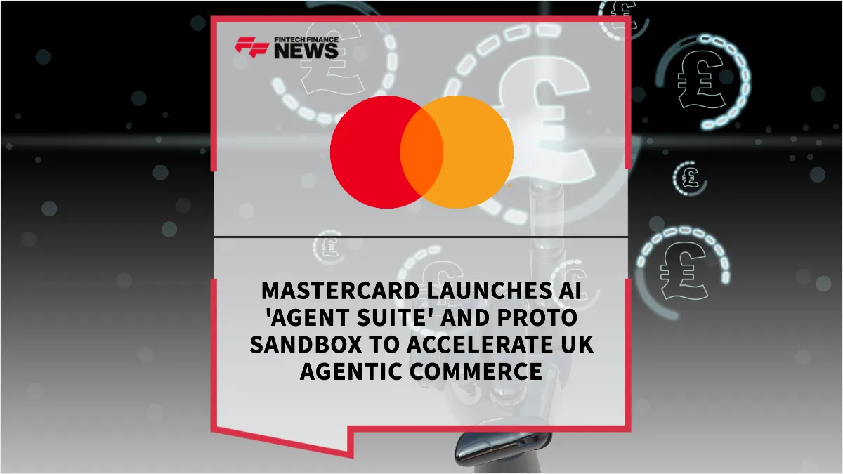 Press Release: Mastercard Launches AI 'Agent Suite' and Proto Sandbox to Accelerate UK Agentic Commerce | Featured Image by FF News