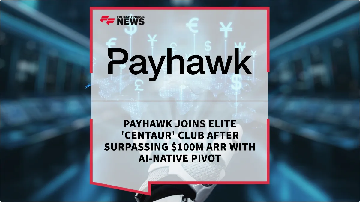 Press Release: Payhawk Joins Elite 'Centaur' Club After Surpassing $100M ARR with AI-Native Pivot | Featured Image by FF News