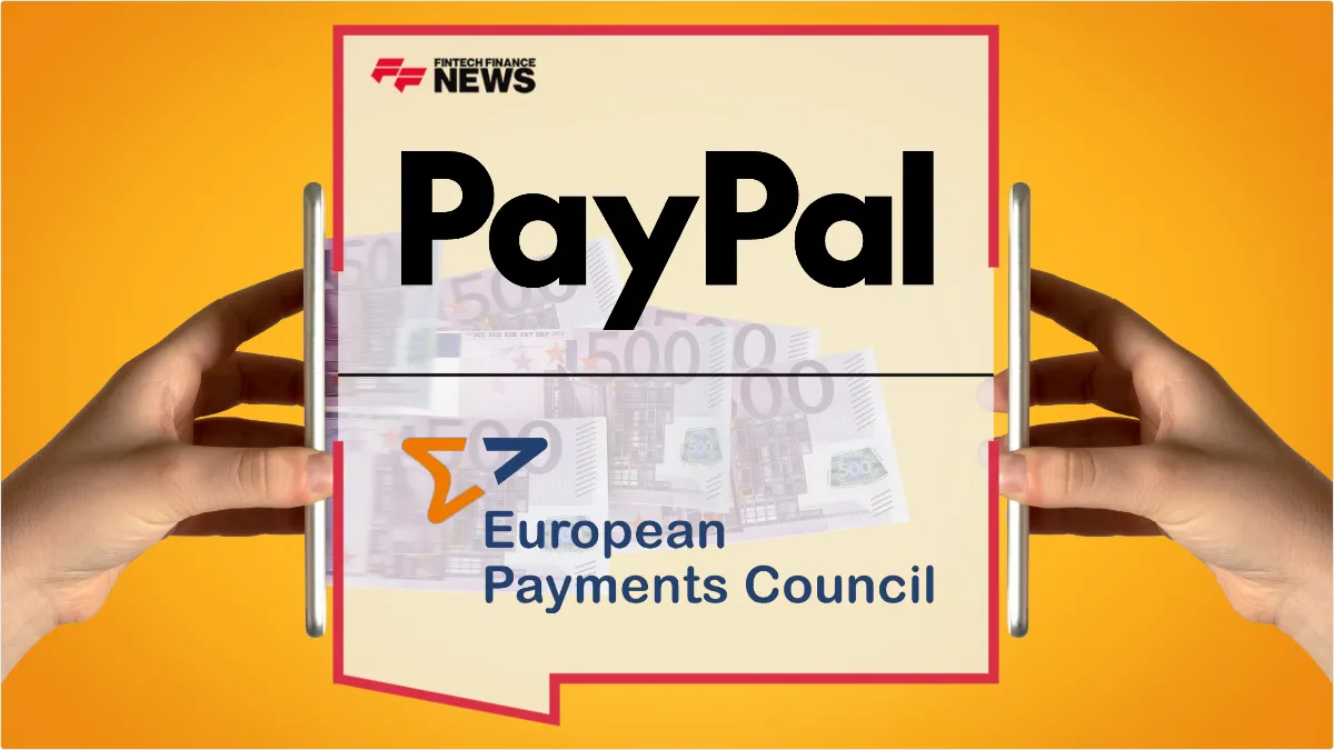 Press Release: PayPal Joins European Payments Council to Shape the Future of SEPA and Instant Payments | Featured Image by FF News
