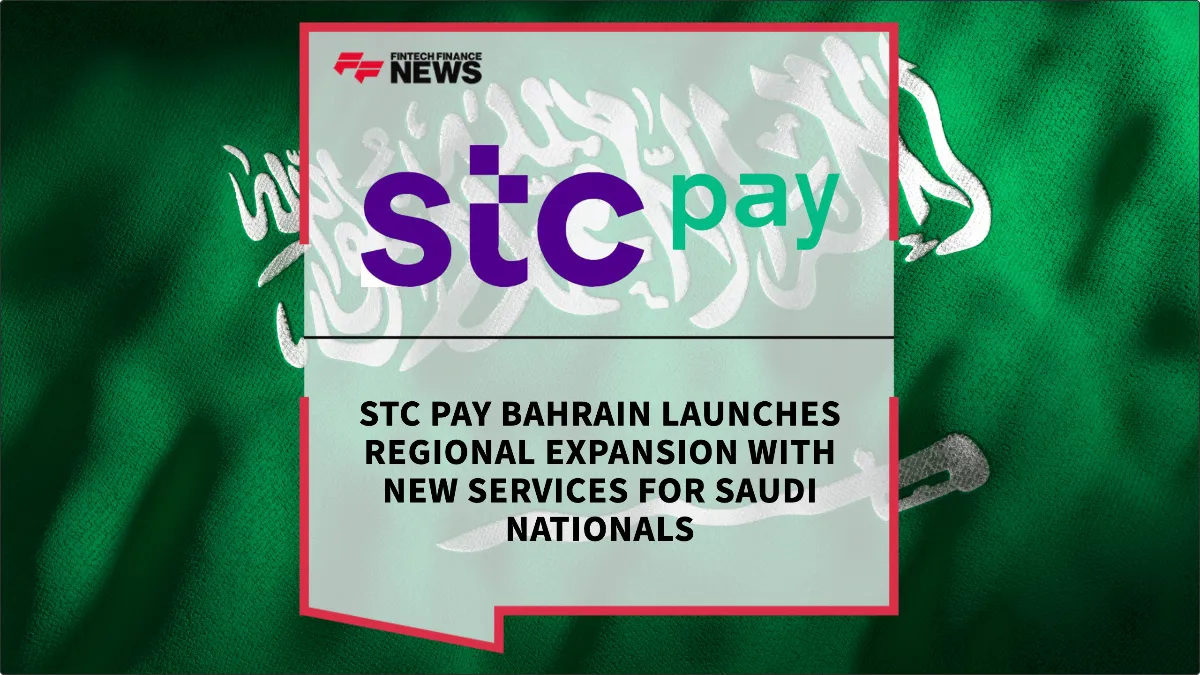 Press Release: stc pay Bahrain Launches Regional Expansion with New Services for Saudi Nationals | Featured Image by FF News