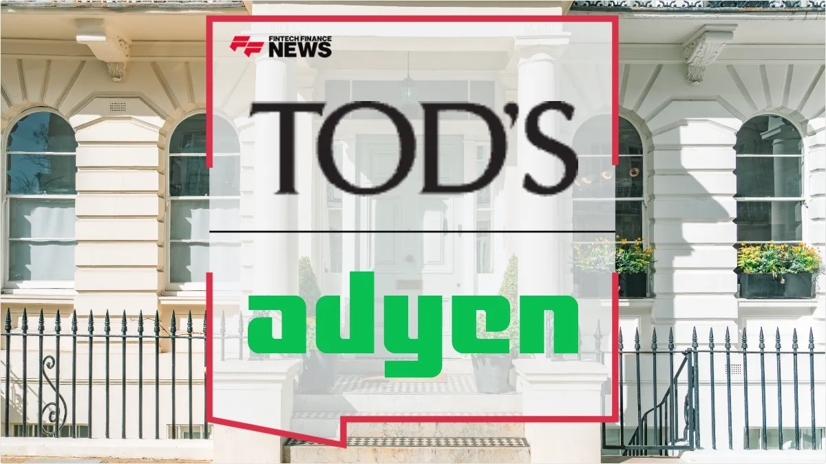 Press Release: Tod’s Group Partners with Adyen to Unify Global Payments Across 115 Luxury Retail Stores | Featured Image by FF News