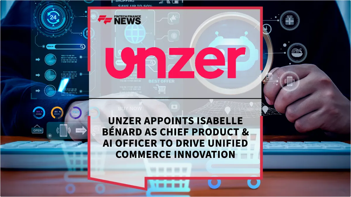 Press Release: Unzer Appoints Isabelle Bénard as Chief Product & AI Officer to Drive Unified Commerce Innovation | Featured Image by FF News