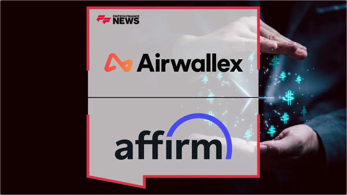 Press Release: Airwallex Integrates Affirm to Enable Buy Now Pay Later for Global Merchants Selling in the US | Featured Image by FF News