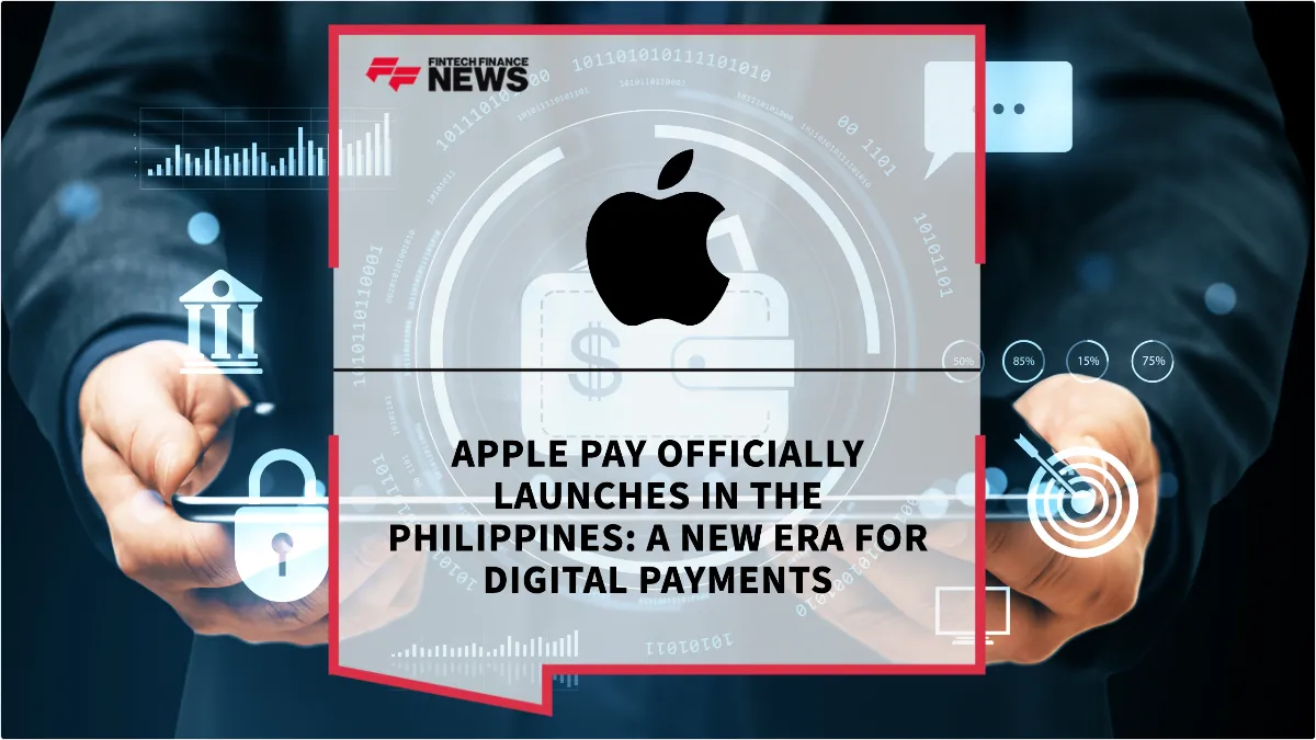 Press Release: Apple Pay Officially Launches in the Philippines: A New Era for Digital Payments | Featured Image by FF News
