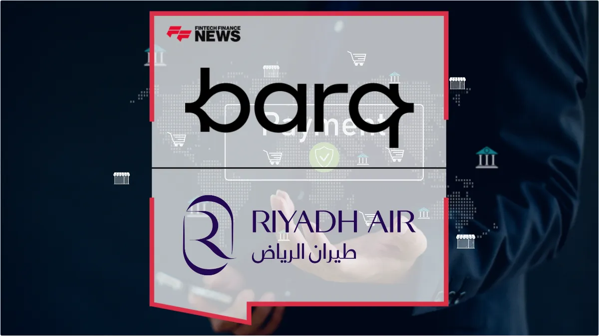 Press Release: Barq and Riyadh Air Partner to Launch Integrated Payment Technology Solution | Featured Image by FF News