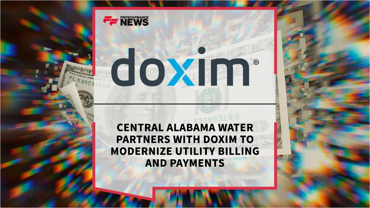 Press Release: Central Alabama Water Partners with Doxim to Modernize Utility Billing and Payments | Featured Image by FF News