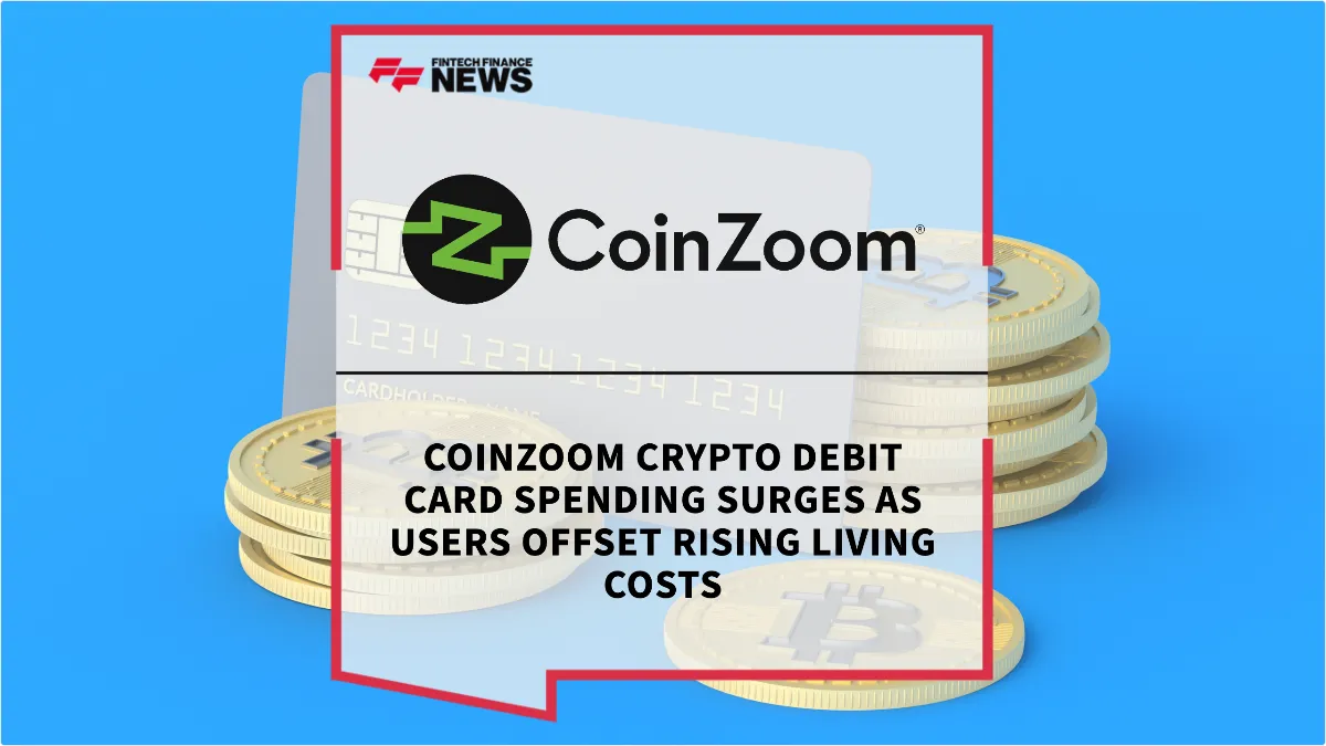 Press Release: CoinZoom Crypto Debit Card Spending Surges as Users Offset Rising Living Costs | Featured Image by FF News