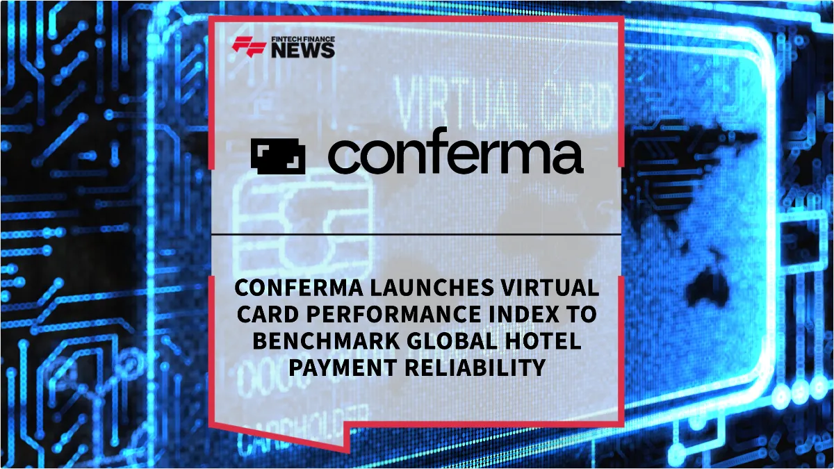 Press Release: Conferma Launches Virtual Card Performance Index to Benchmark Global Hotel Payment Reliability | Featured Image by FF News