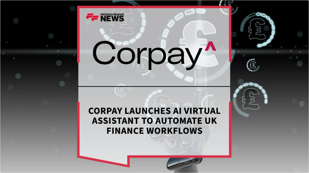 Press Release: Corpay Launches AI Virtual Assistant to Automate UK Finance Workflows | Featured Image by FF News