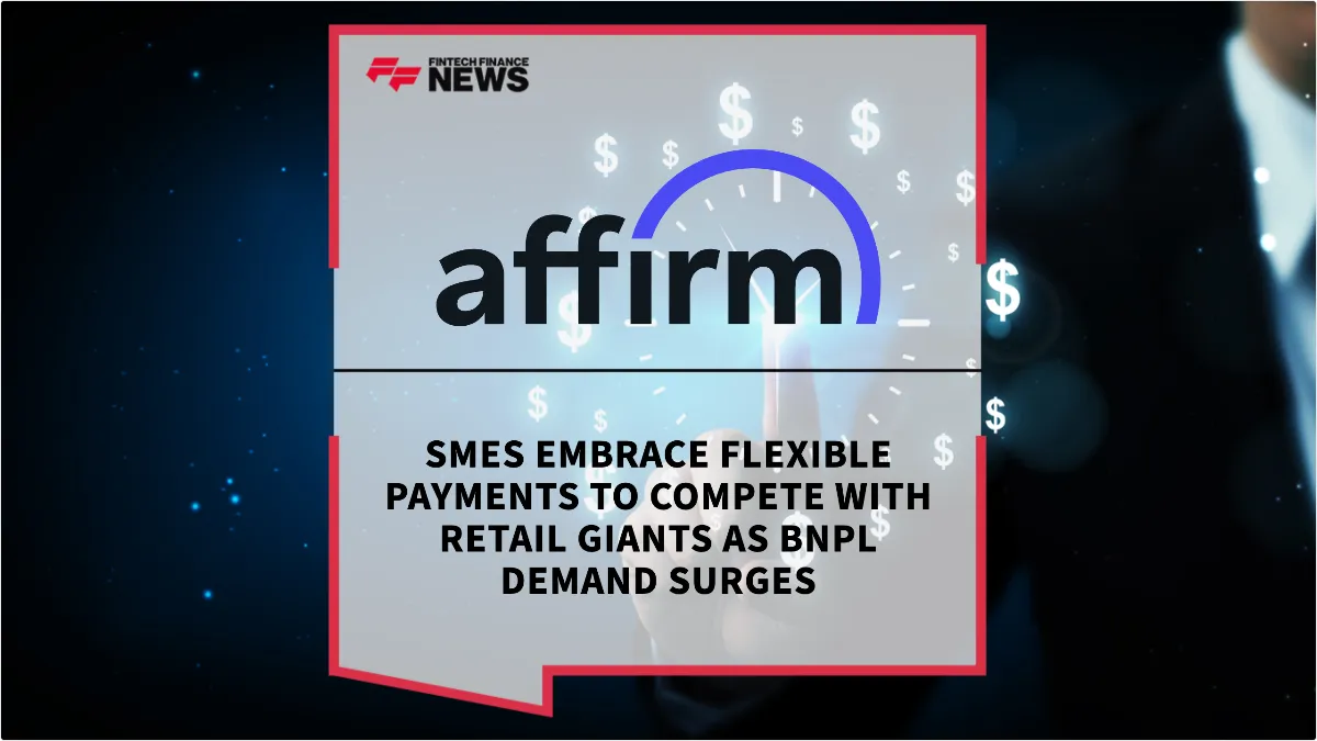 Press Release: SMEs Embrace Flexible Payments to Compete with Retail Giants as BNPL Demand Surges | Featured Image by FF News