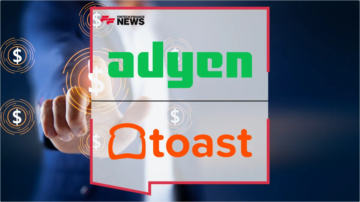 Press Release: Adyen and Toast Expand Strategic Partnership to Transform U.S. Restaurant Payments | Featured Image by FF News