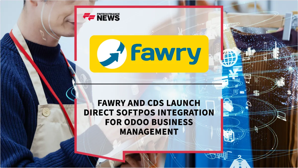 Press Release: Fawry and CDS Launch Direct SoftPOS Integration for Odoo Business Management | Featured Image by FF News