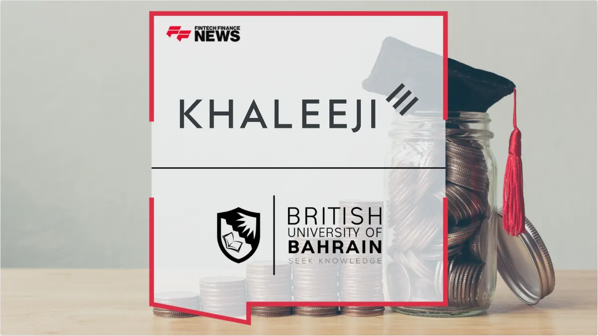 Press Release: Khaleeji Bank and British University of Bahrain Partner for Tuition Fee Financing | Featured Image by FF News