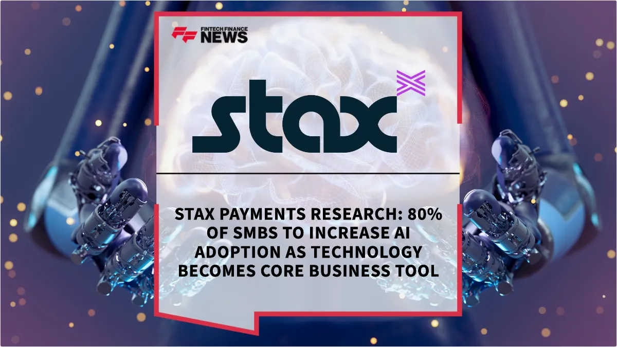 Press Release: Stax Payments Research: 80% of SMBs to Increase AI Adoption as Technology Becomes Core Business Tool | Featured Image by FF News