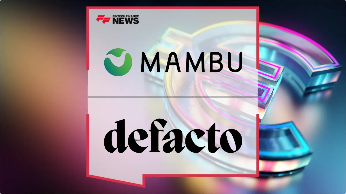 Press Release: Defacto Goes Live on Mambu Payments to Scale Embedded SME Financing in France | Featured Image by FF News