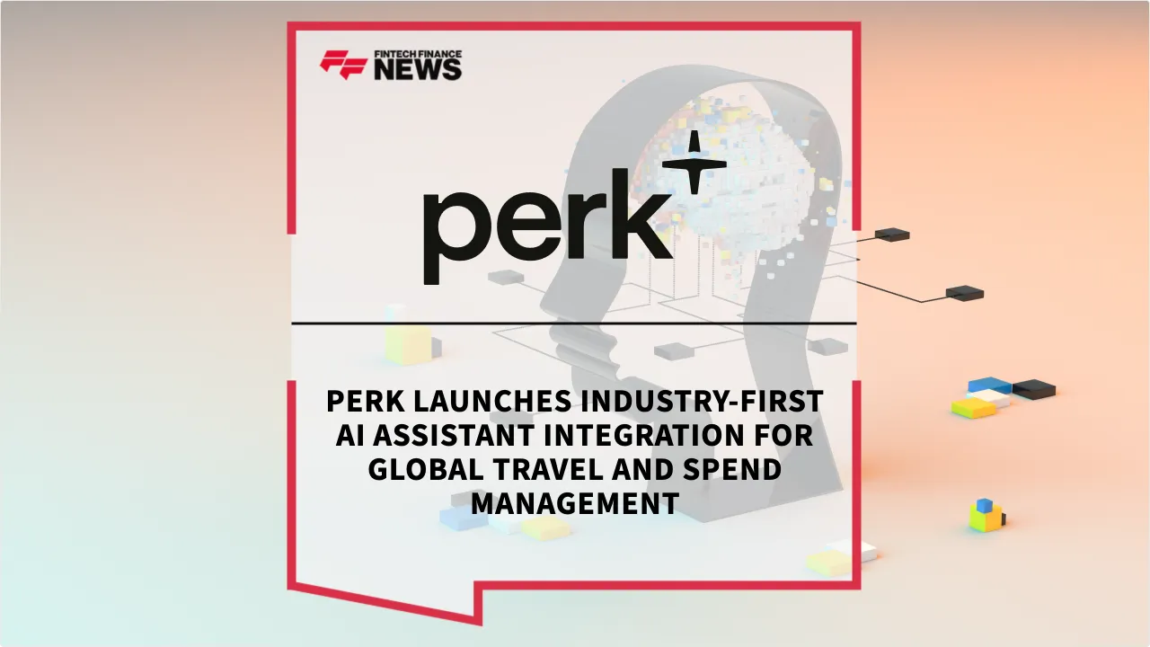 Press Release: Perk Launches Industry-First AI Assistant Integration for Global Travel and Spend Management | Featured Image by FF News