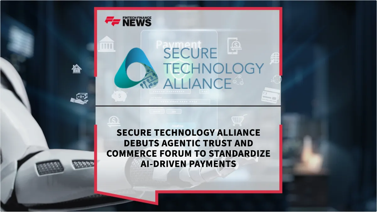 Press Release: Secure Technology Alliance Debuts Agentic Trust and Commerce Forum to Standardize AI-Driven Payments | Featured Image by FF News