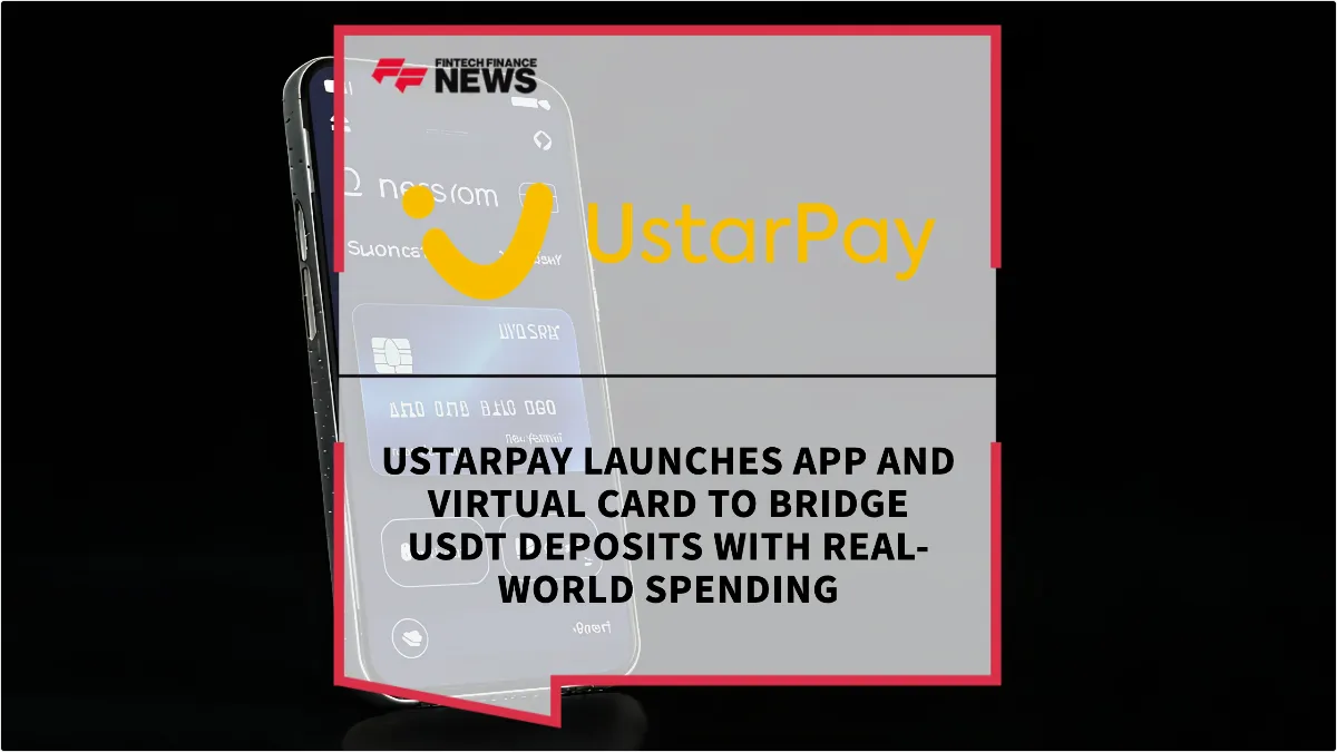 Press Release: UstarPay Launches App and Virtual Card to Bridge USDT Deposits with Real-World Spending | Featured Image by FF News