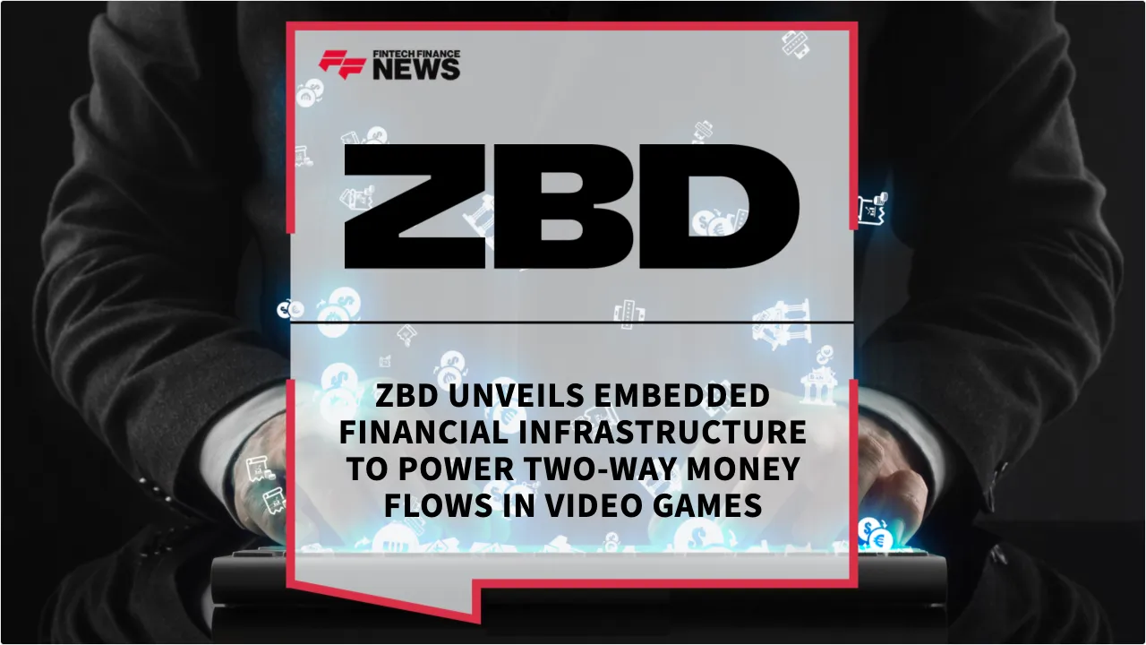 Press Release: ZBD Unveils Embedded Financial Infrastructure to Power Two-Way Money Flows in Video Games | Featured Image by FF News