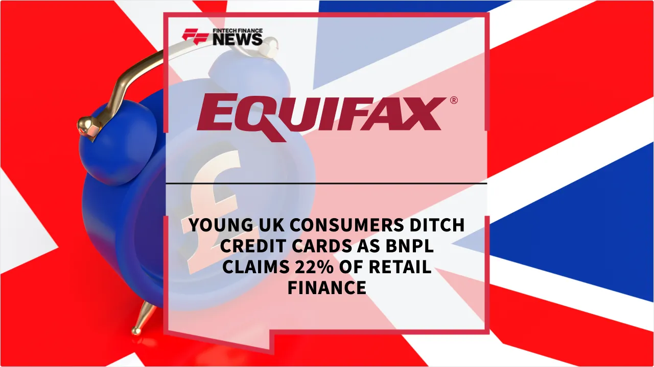 Press Release: Young UK Consumers Ditch Credit Cards as BNPL Claims 22% of Retail Finance | Featured Image by FF News