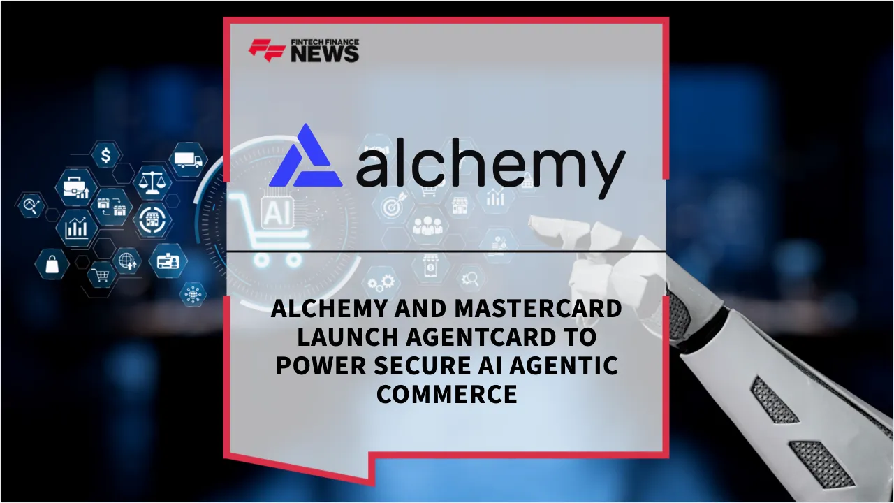 Press Release: Alchemy and Mastercard Launch AgentCard to Power Secure AI Agentic Commerce | Featured Image by FF News
