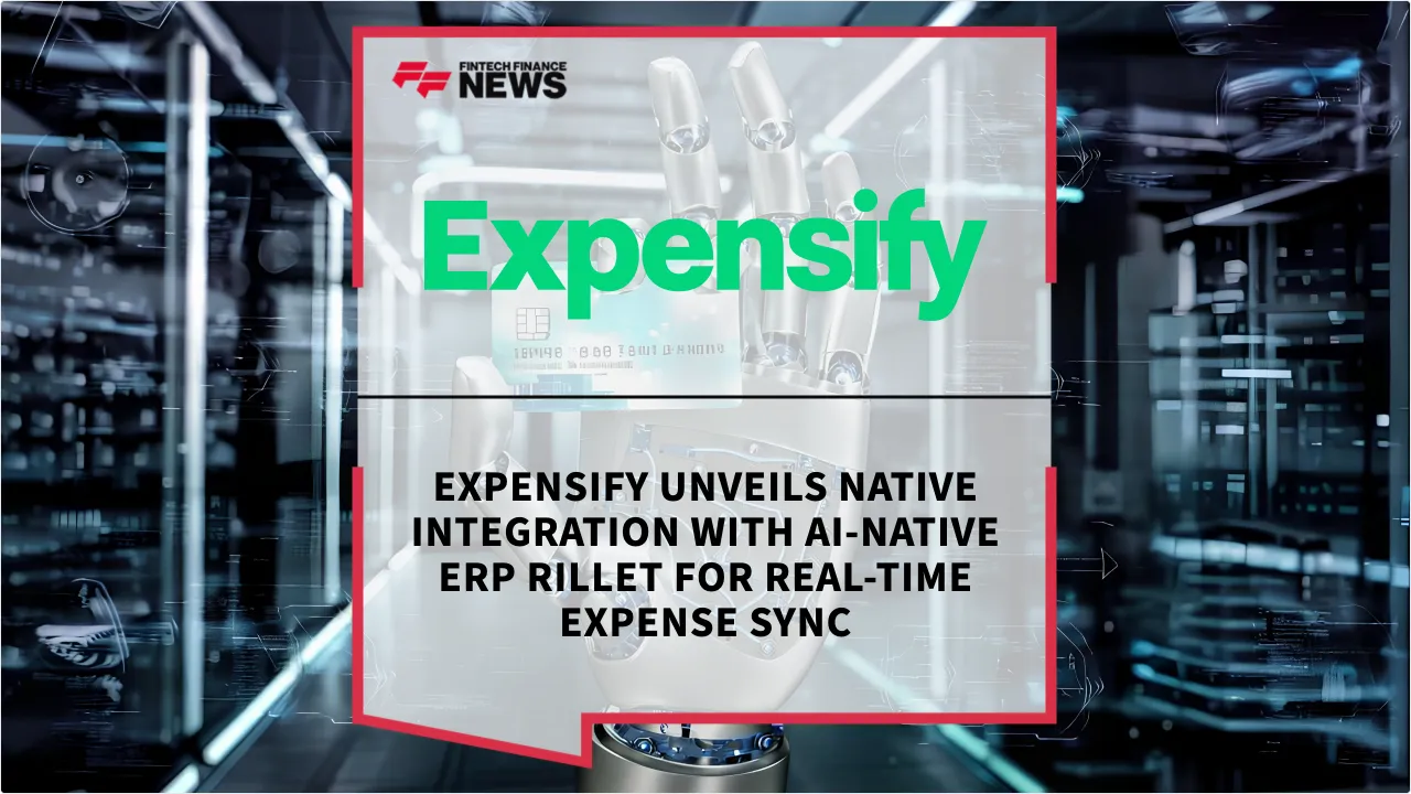 Press Release: Expensify Unveils Native Integration with AI-Native ERP Rillet for Real-Time Expense Sync | Featured Image by FF News
