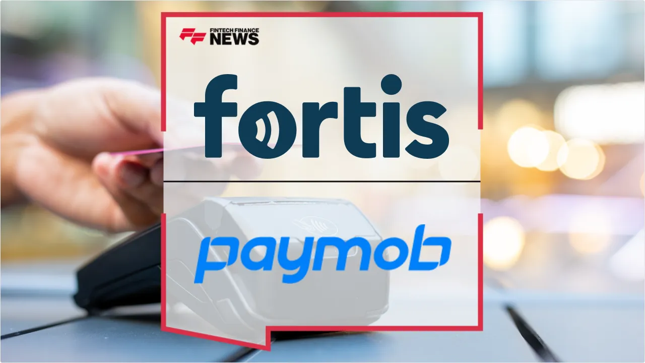 Press Release: Fortis and Paymob Partner to Transform UAE Payment Terminals into All-in-One POS Solutions | Featured Image by FF News