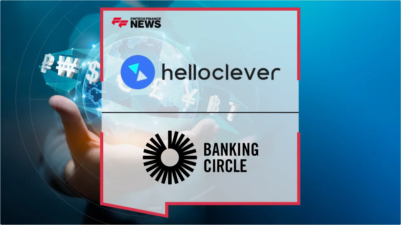Press Release: Hello Clever Taps Banking Circle to Power Global Real-Time Payments Expansion | Featured Image by FF News