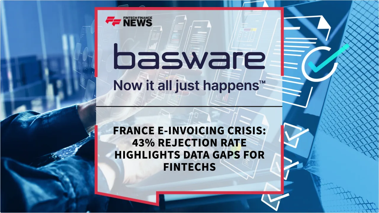 Press Release: France E-Invoicing Crisis: 43% Rejection Rate Highlights Data Gaps for Fintechs | Featured Image by FF News