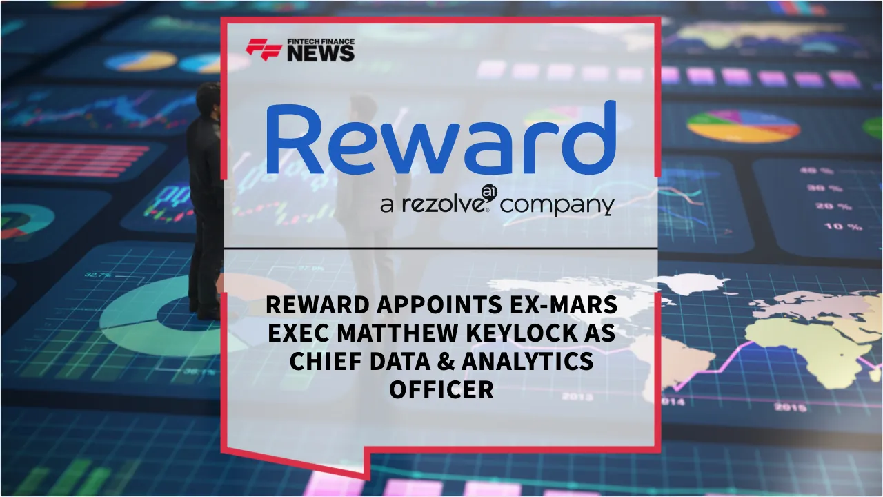 Press Release: Reward Appoints Ex-Mars Exec Matthew Keylock as Chief Data & Analytics Officer | Featured Image by FF News