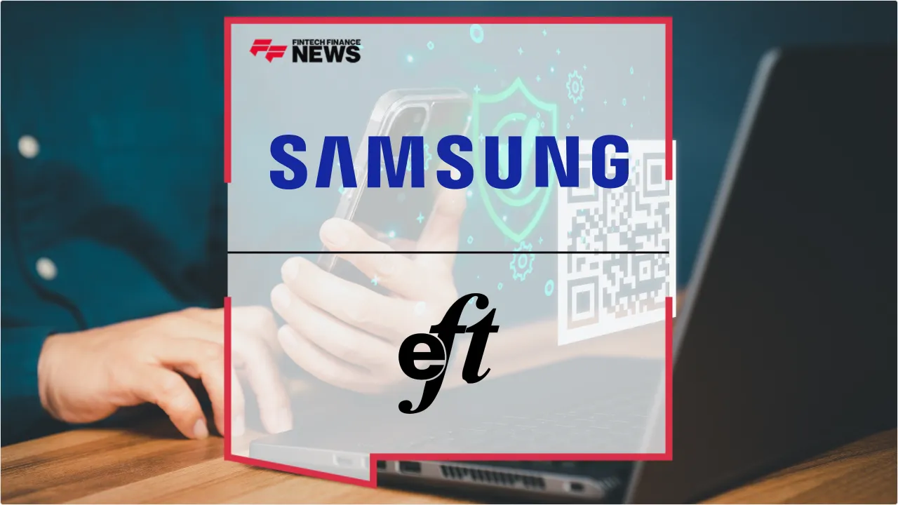 Press Release: Samsung Wallet Introduces Scan to Pay QR Integration with EFT Corp | Featured Image by FF News