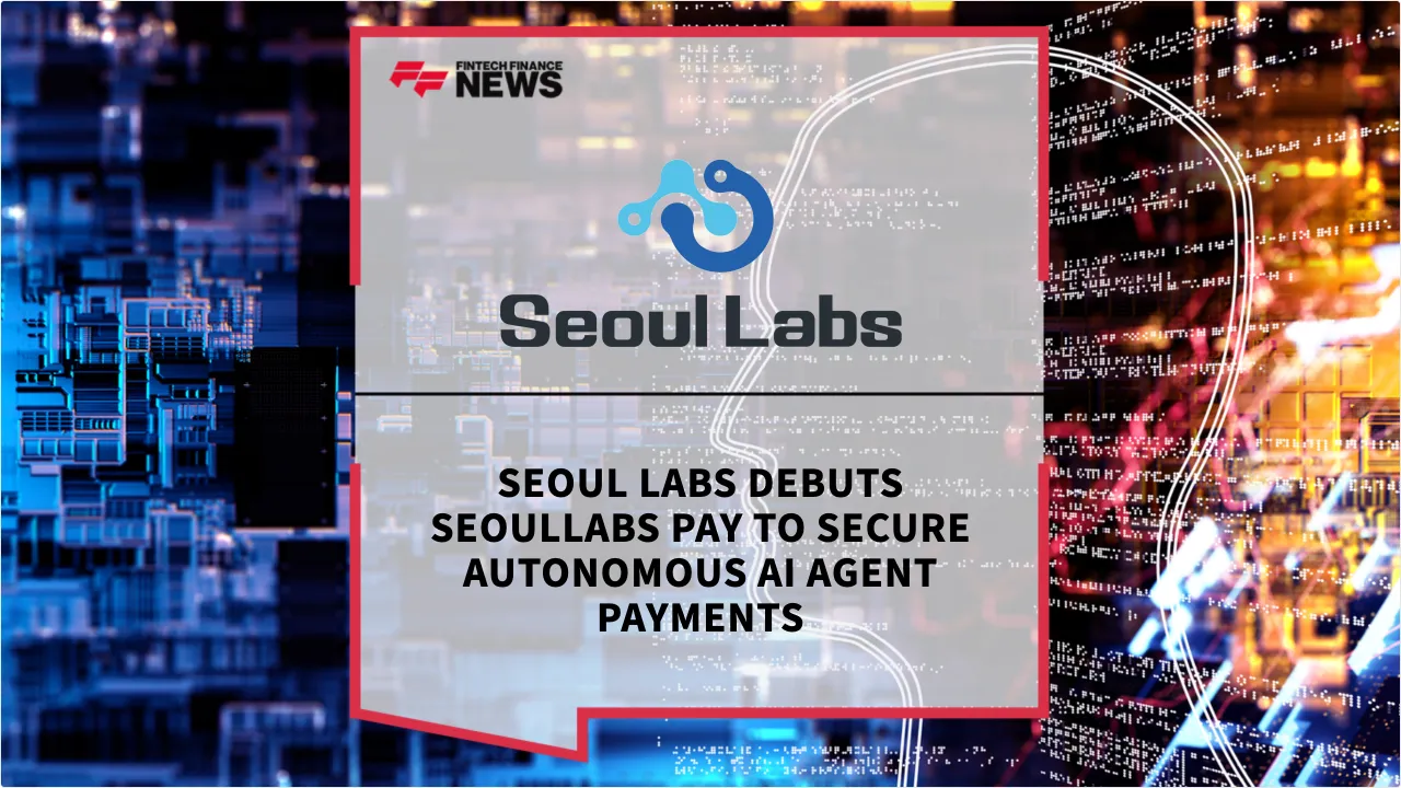 Press Release: Seoul Labs Debuts SeoulLabs Pay to Secure Autonomous AI Agent Payments | Featured Image by FF News