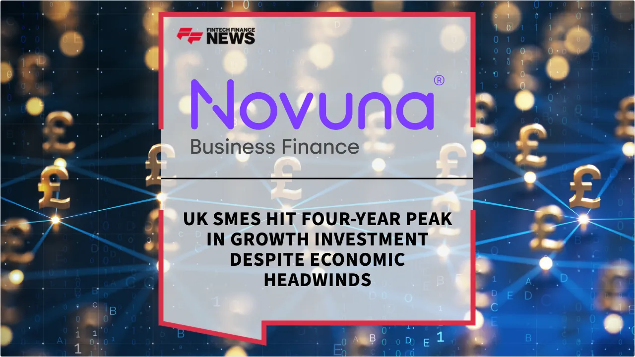 Press Release: UK SMEs Hit Four-Year Peak in Growth Investment Despite Economic Headwinds | Featured Image by FF News