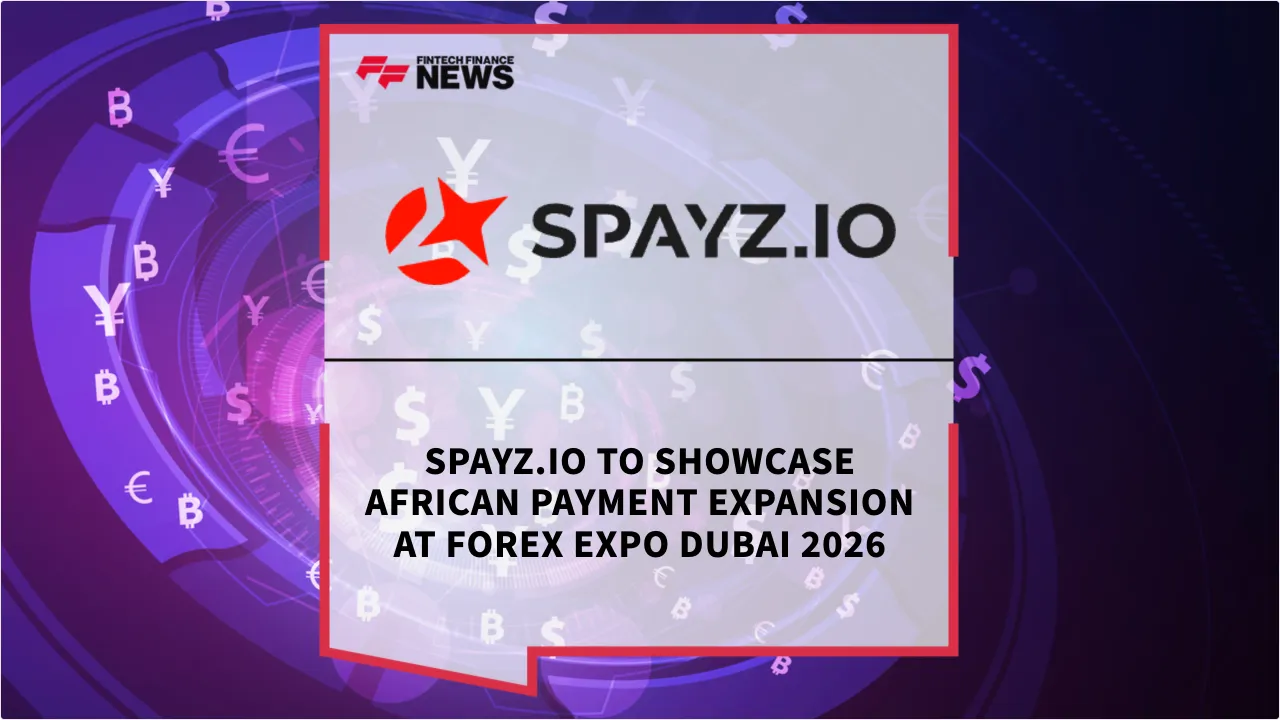 Press Release: SPAYZ.io to Showcase African Payment Expansion at Forex Expo Dubai 2026 | Featured Image by FF News