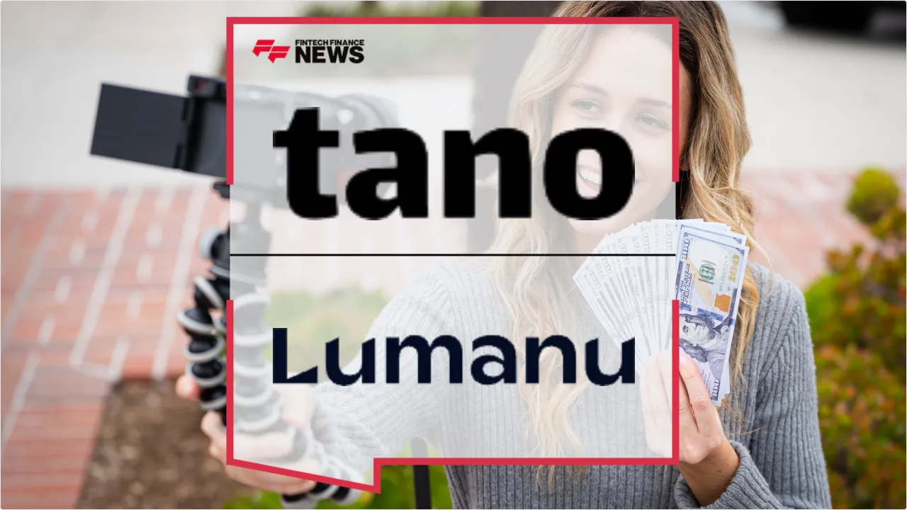 Press Release: Tano Partners with Lumanu to Streamline Creator Payouts & Tax Compliance | Featured Image by FF News
