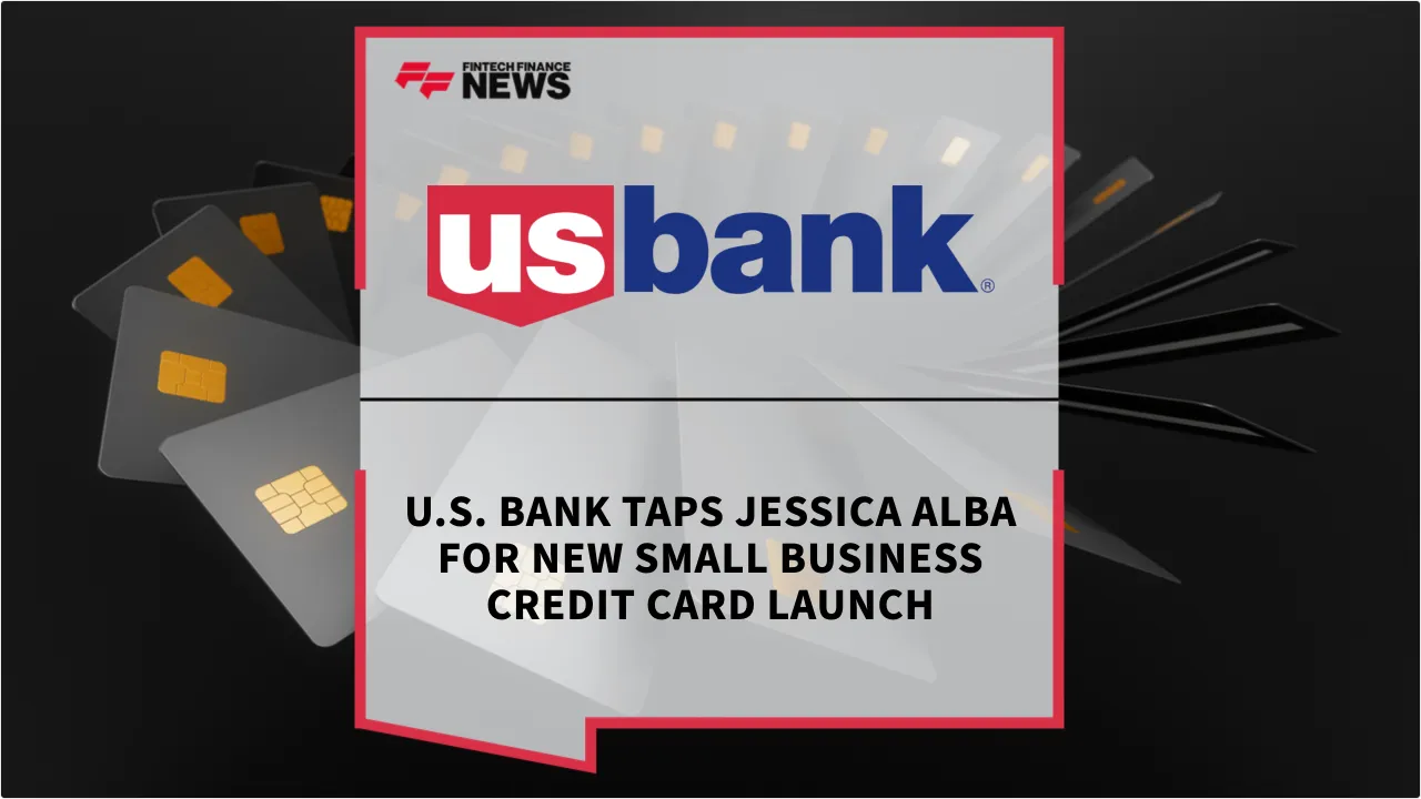 Press Release: U.S. Bank Taps Jessica Alba for New Small Business Credit Card Launch | Featured Image by FF News