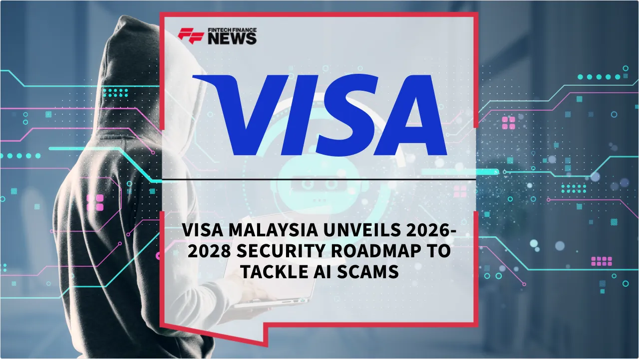 Press Release: Visa Malaysia Unveils 2026-2028 Security Roadmap to Tackle AI Scams | Featured Image by FF News